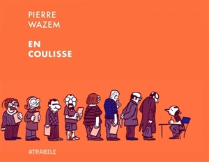 En coulisse - Pierre Wazem