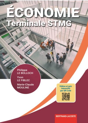 Economie, terminale STMG - Philippe Le Bolloch