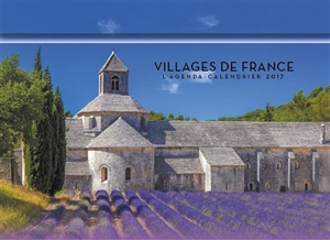 Villages de France : l'agenda-calendrier 2017