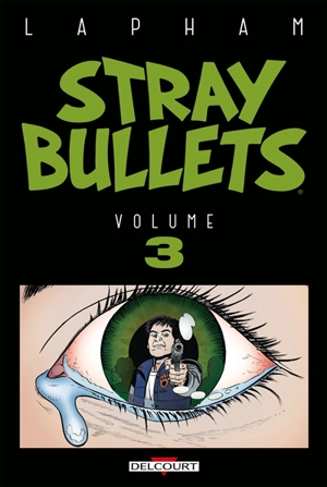 Stray bullets. Vol. 3 - David Lapham