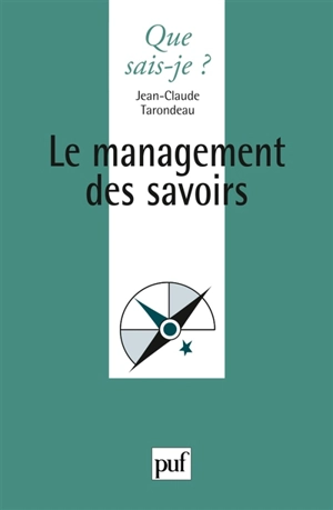 Le management des savoirs - Jean-Claude Tarondeau