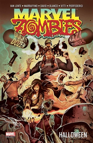 Marvel zombies. Vol. 4. Halloween - Fred Van Lente