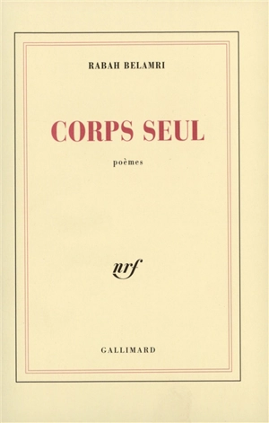 Corps seul - Rabah Belamri