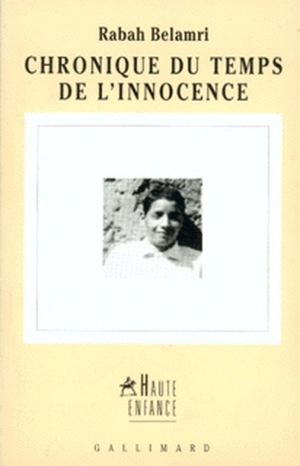 Chronique du temps de l'innocence - Rabah Belamri