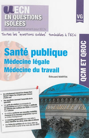 Santé publique : médecine légale, médecine du travail - Edouard Martin