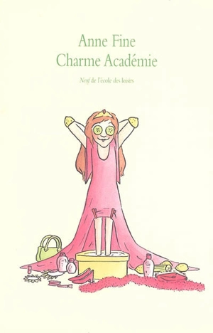 Charme Académie - Anne Fine