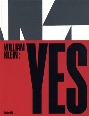 William Klein : yes - William Klein