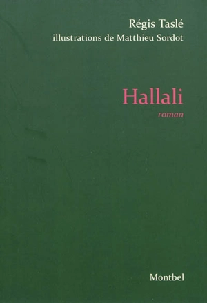 Hallali - Régis Taslé