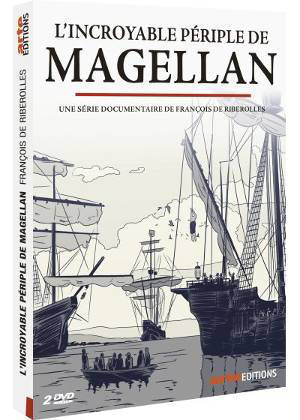 L'incroyable périple de Magellan - François de Riberolles