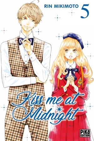 Kiss me at midnight. Vol. 5 - Rin Mikimoto