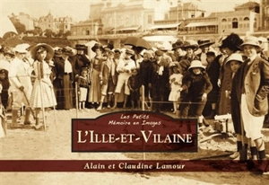 L'Ille-et-Vilaine - Alain Lamour