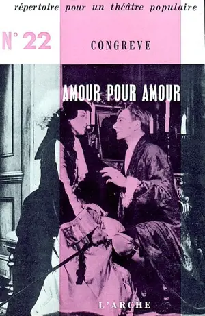 Amour pour amour - William Congreve