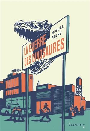 La guerre des dinosaures - Miguel Prenz