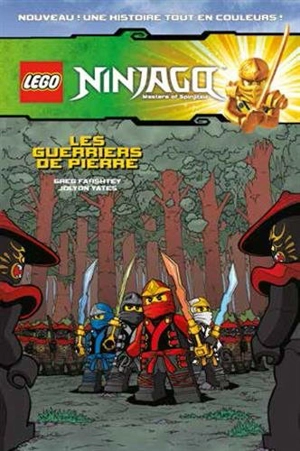 Lego Ninjago : masters of Spinjitzu. Les guerriers de pierre - Greg Farshtey