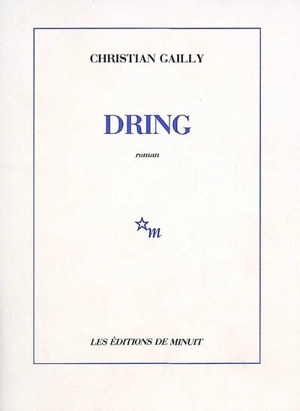 Dring - Christian Gailly