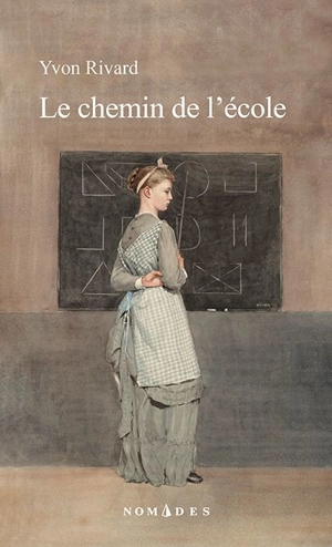 Le chemin de l'école - Yvon Rivard