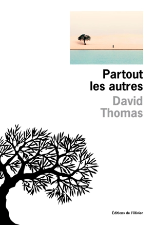 Partout les autres - David Thomas