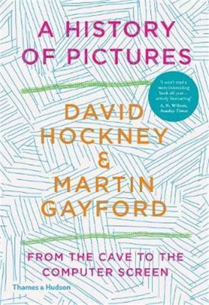 David Hockney A History of Pictures 2nd ed (Paperback) - Martin Gayford