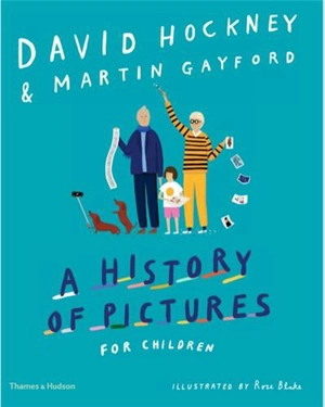 David Hockney A History of Pictures for Children - David Hockney