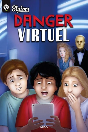 Danger virtuel - Mika