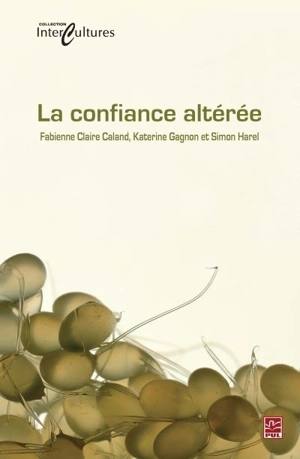 La confiance altérée