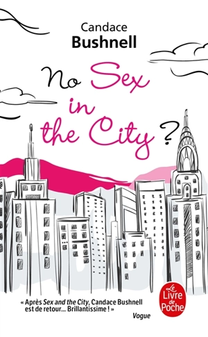 No sex in the city ? - Candace Bushnell