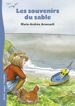 Les souvenirs du sable - Marie-Andrée Arsenault