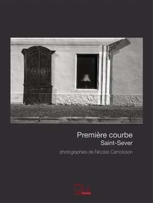 Première courbe : Saint-Sever - Nicolas T. Camoisson