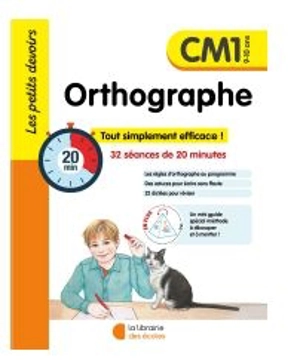 Orthographe CM1, 9-10 ans : 32 séances de 20 minutes - Marie Chardonnet