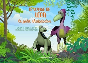 Le voyage de Léon : le petit rhabdodon - Olwen Giner