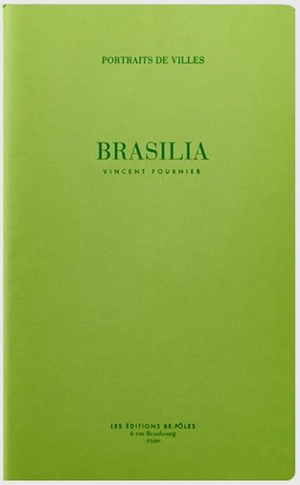 Brasilia - Vincent Fournier