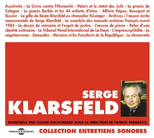 Serge Klarsfeld : entretiens par Claude Bochuberg - Serge Klarsfeld