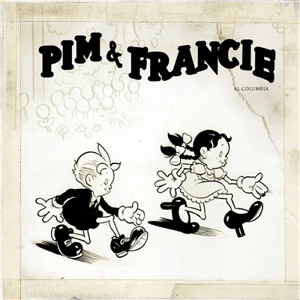 Pim & Francie - Al Columbia