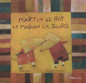 Martin le rat et Marion la souris - Marisa Núñez