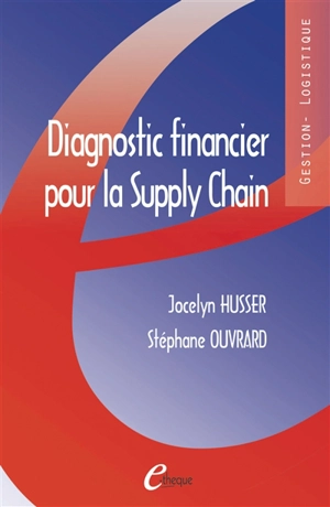 Diagnostic financier pour la supply chain - Jocelyn Husser