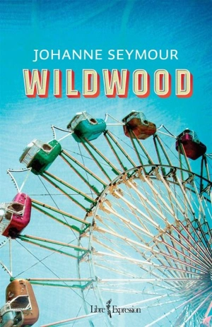 Wildwood - Johanne Seymour