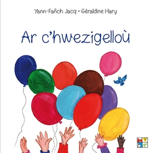 Ar c'hwezigelloù - Yann-Fanch Jacq