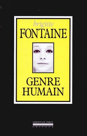 Genre humain - Brigitte Fontaine