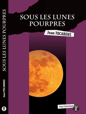 Sous les lunes pourpres - Jean Tocabens