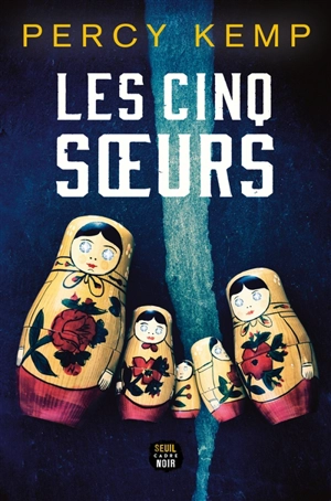 Les cinq soeurs - Percy Kemp