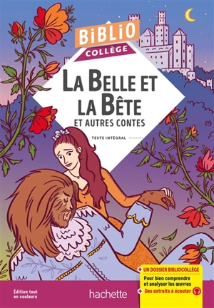 La Belle et la Bête : et autres contes : texte intégral - Jeanne-Marie Leprince de Beaumont