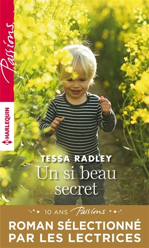 Un si beau secret - Tessa Radley