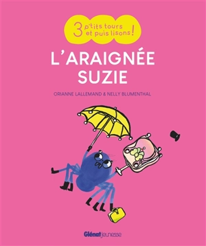 L'araignée Suzie - Orianne Lallemand