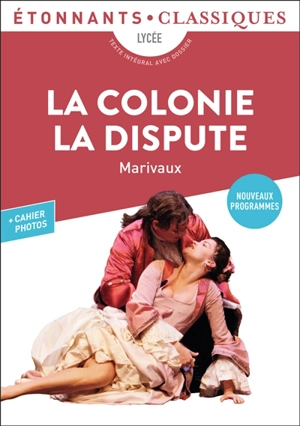 La colonie. La dispute - Pierre de Marivaux