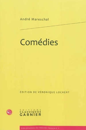 Comédies - André Mareschal