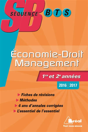 Economie-droit, management : BTS tertiaires 1re et 2e années : 2016-2017 - Patrick Simon