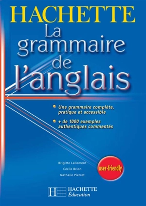 La grammaire de l'anglais - Brigitte Lallement