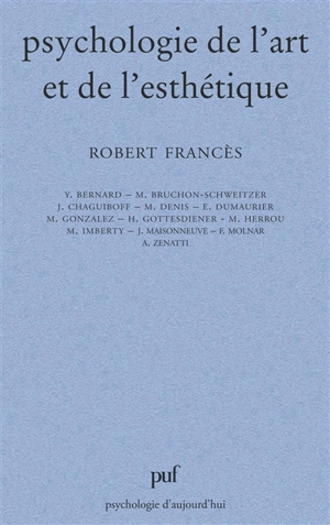 Psychologie de l'art et de l'esthétique - Robert Francès