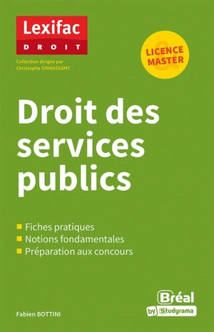 Droit des services publics : licence & master - Fabien Bottini