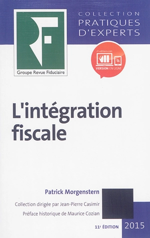 L'intégration fiscale : 2015 - Patrick Morgenstern